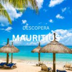 Mauritius - O vacanta de vis intr-un colt de paradis