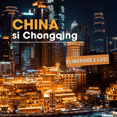Circuit CHINA: Peisaje Legendare si Minunile Urbane din Chongqing 19 Mai-05 Iunie 2026