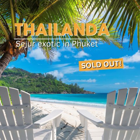 Sejur THAILANDA: Vacanta Exotica in Phuket 09 – 21 Aprilie 2026
