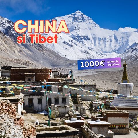 Circuit CHINA & TIBET: De la luminile Shanghaiului la umbra Everestului 11 - 26 Iunie 2026