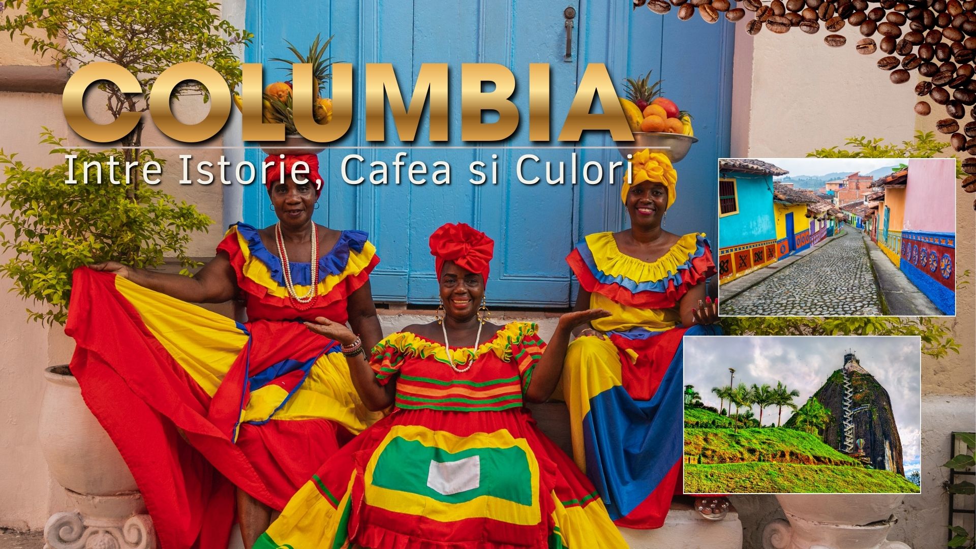 Circuit COLUMBIA: Intre Istorie, Cafea si Culori 3-17 Septembrie 2026