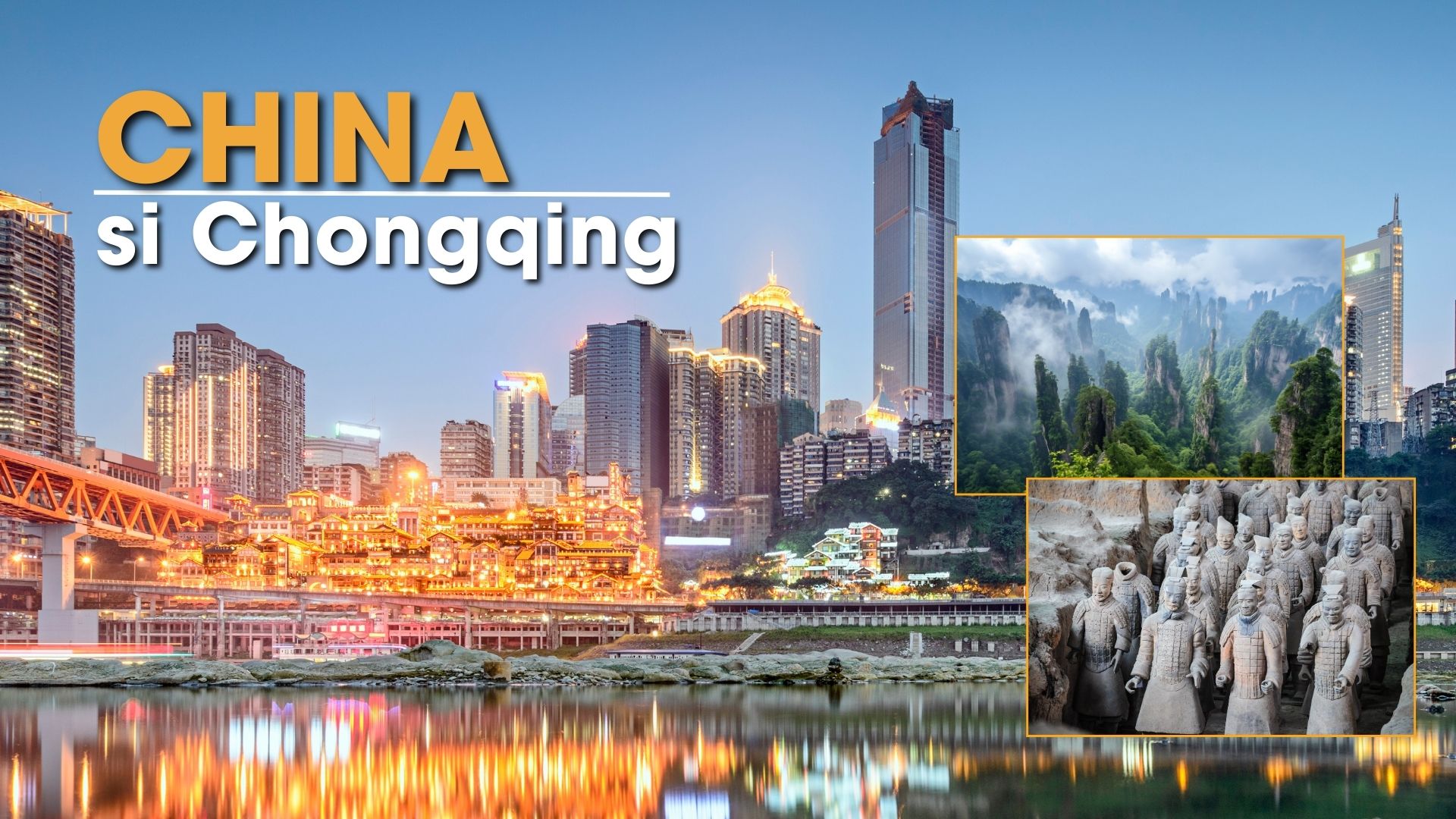 Circuit CHINA: De la Imperii Antice la Chongqing Futurist 23 Septembrie - 10 Octombrie 2026