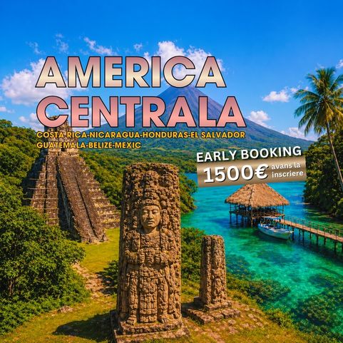 Circuit AMERICA CENTRALA: 7 tari in 17 zile 18 Noiembrie - 04 Decembrie 2026