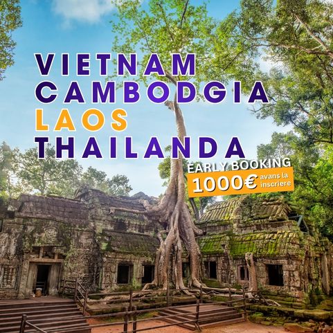 Circuit INDOCHINA: Vietnam, Cambodgia, Laos si Thailanda 03 - 21 Martie 2027