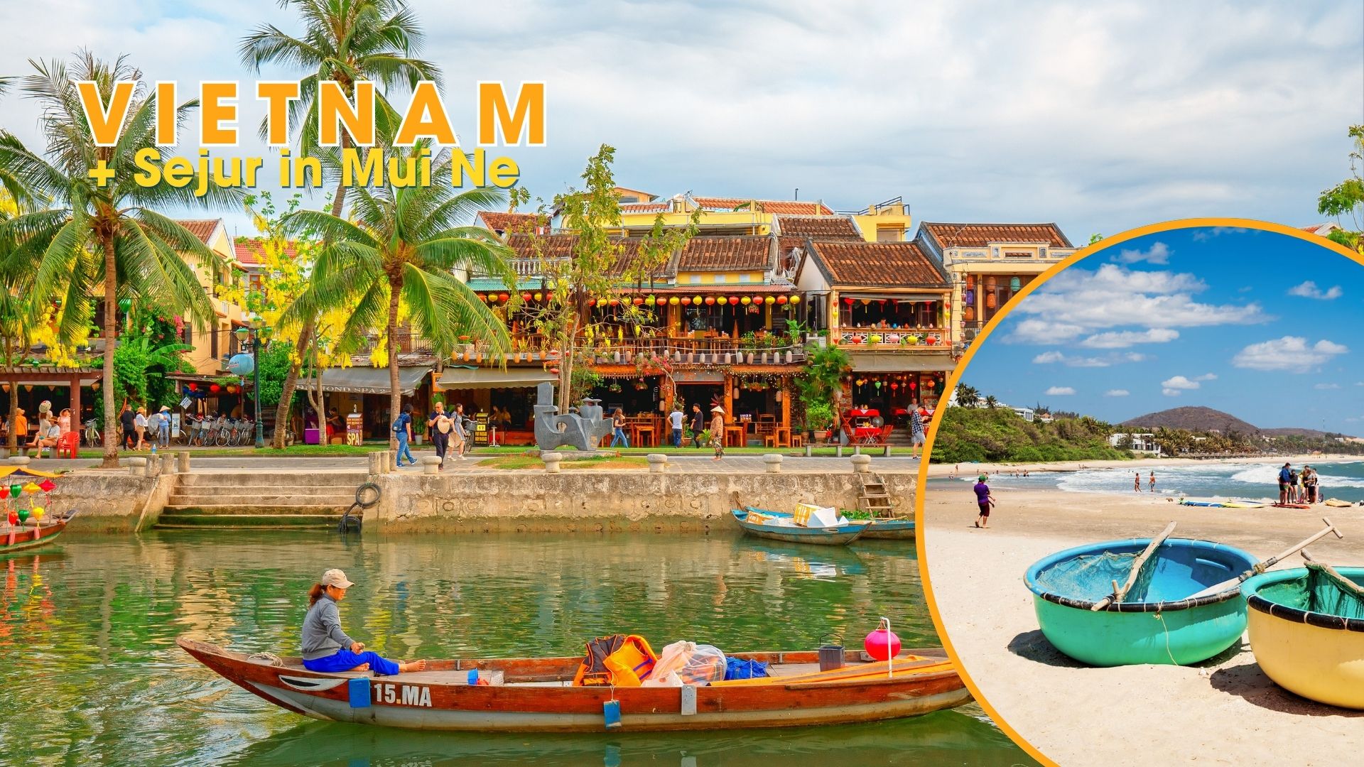 Circuit VIETNAM: Esenta Vietnamului si Plajele din Mui Ne 21 Martie - 03 Aprilie 2027